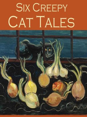 cover image of Six Creepy Cat Tales